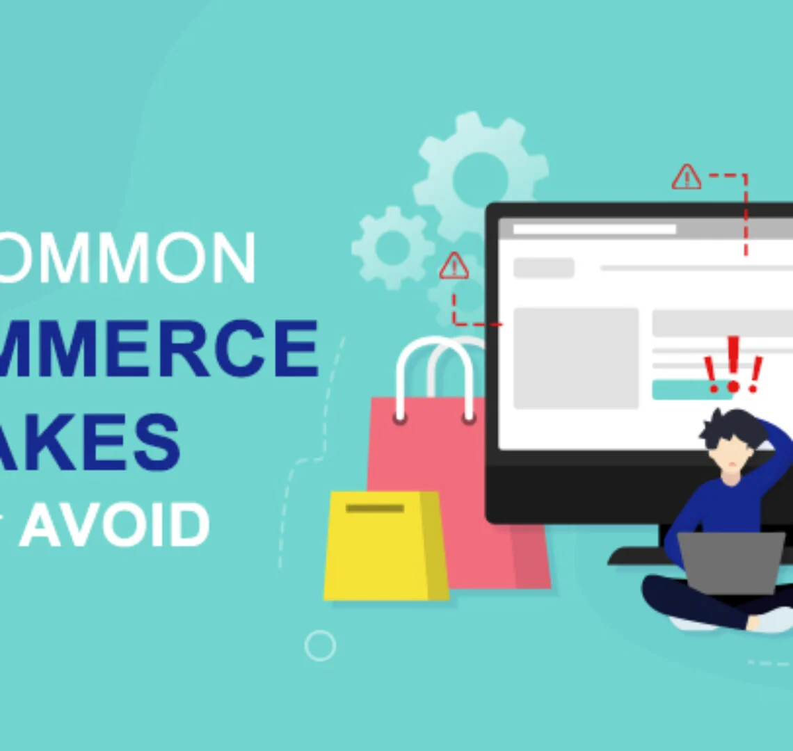 10-Common-E-commerce-Mistakes-You-Must-Avoid